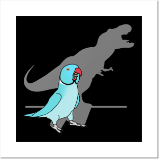 T-rex shadow - blue indian ringneck Posters and Art